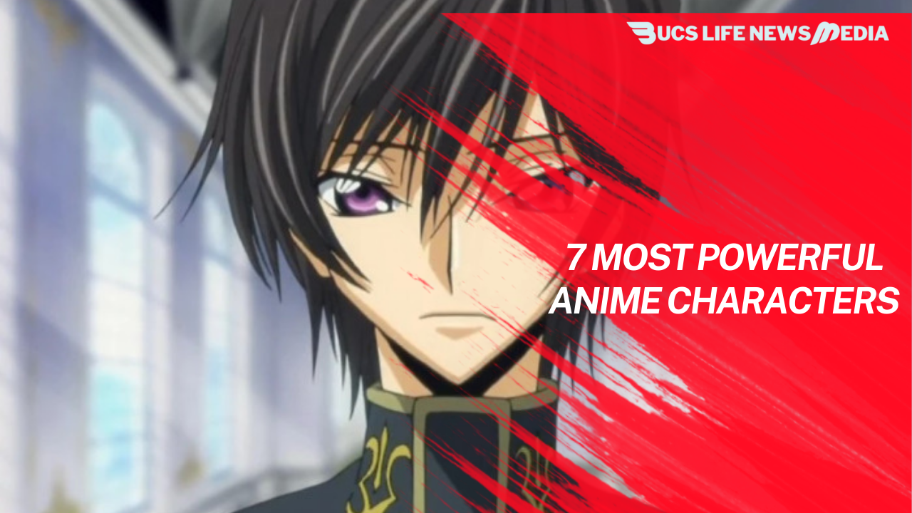 7 Most Powerful Anime Characters