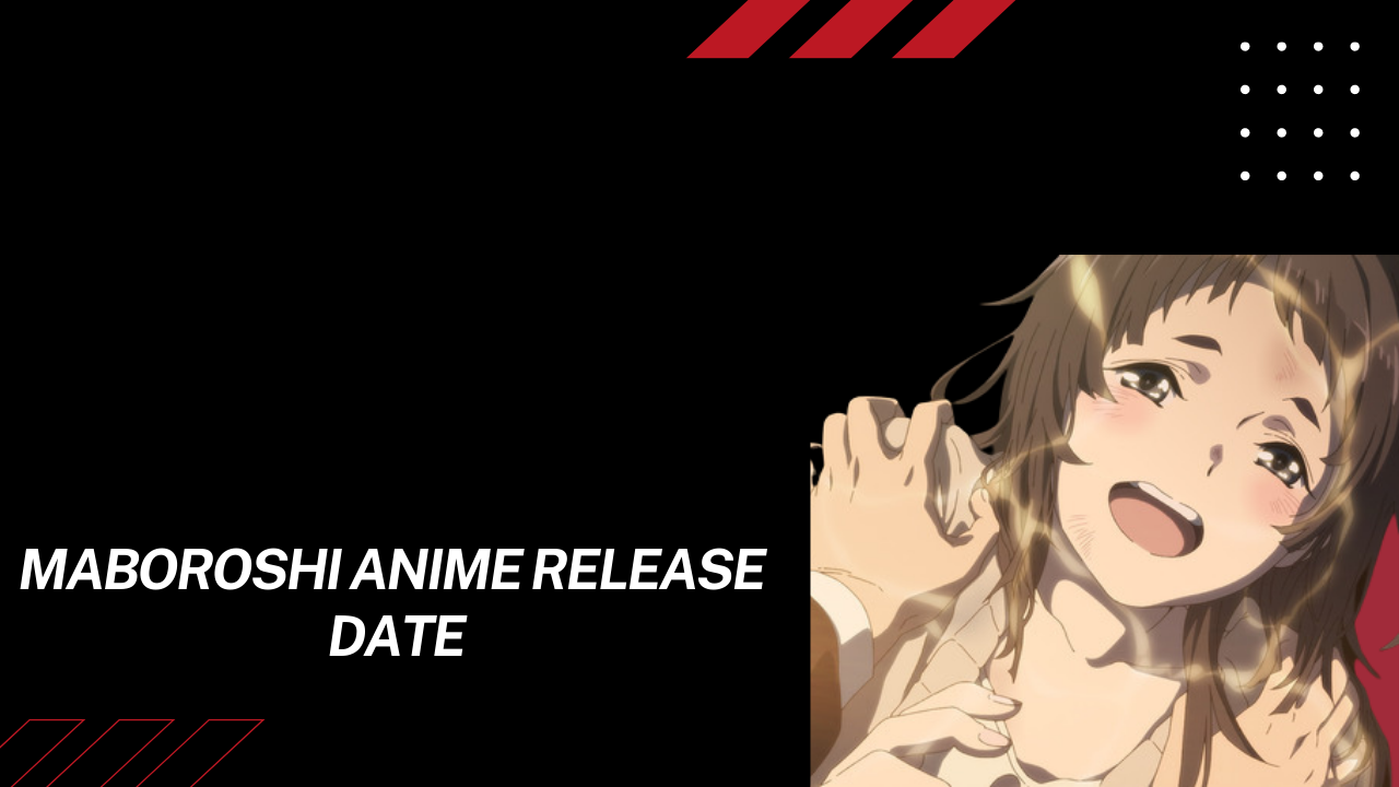 maboroshi anime release date
