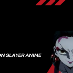 Daki Demon Slayer Anime: Possible Release Date and Confirmation By Marvel in 2022!
