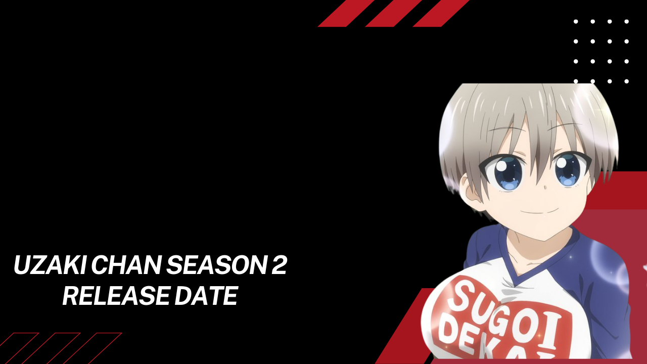 uzaki chan season 2 release date