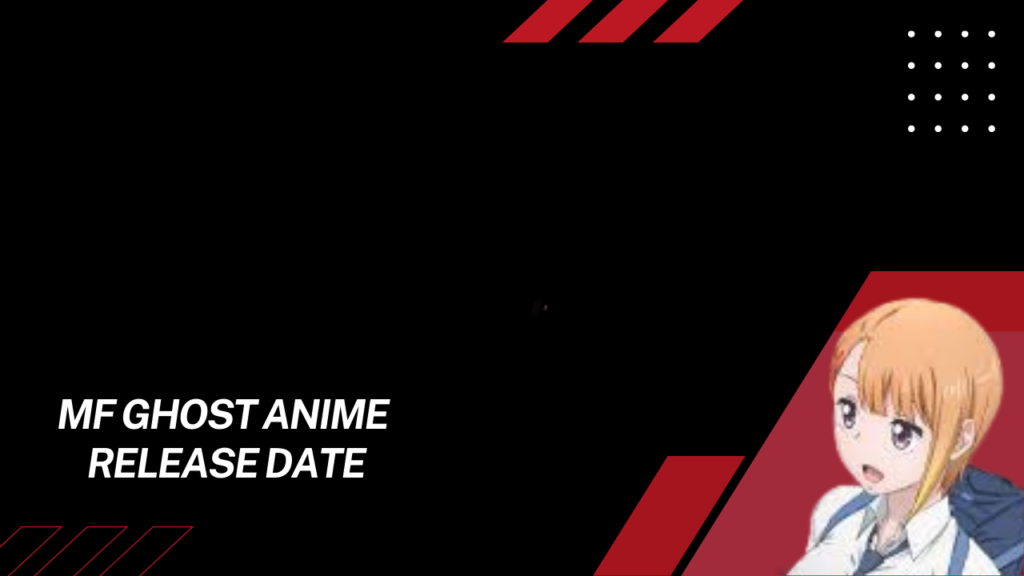 mf ghost anime release date