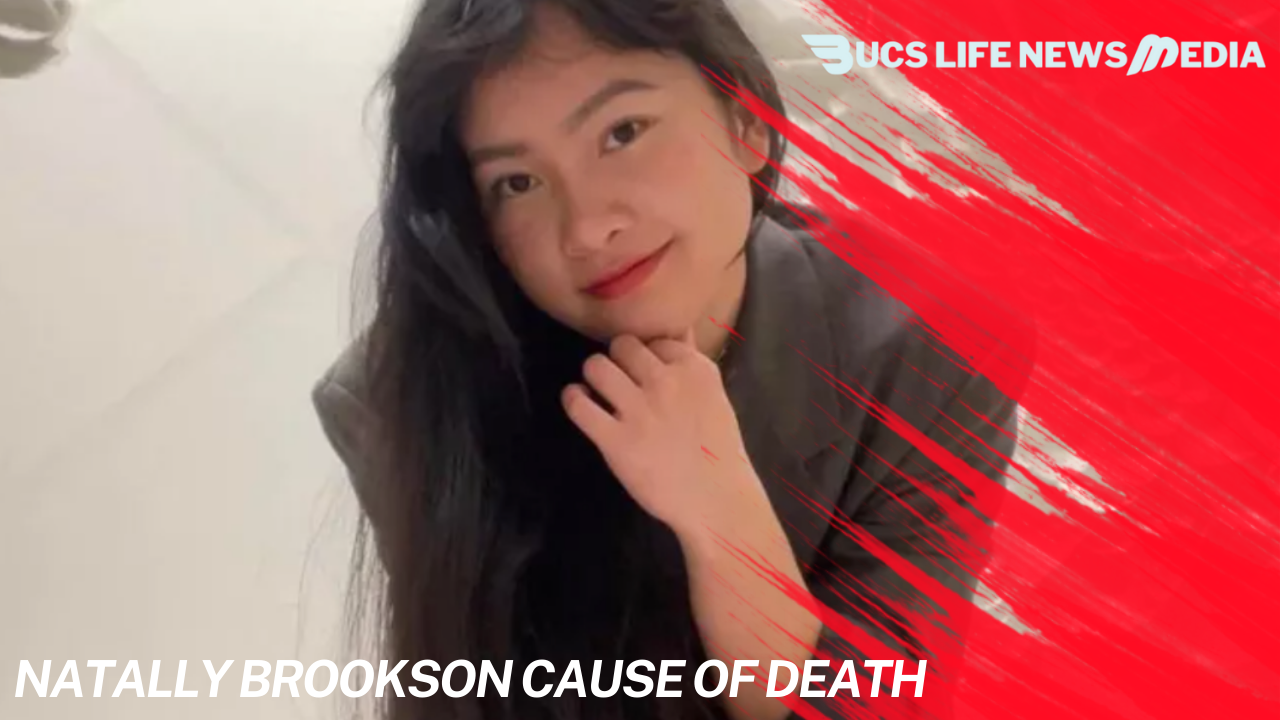 Natally Brookson Cause of Death