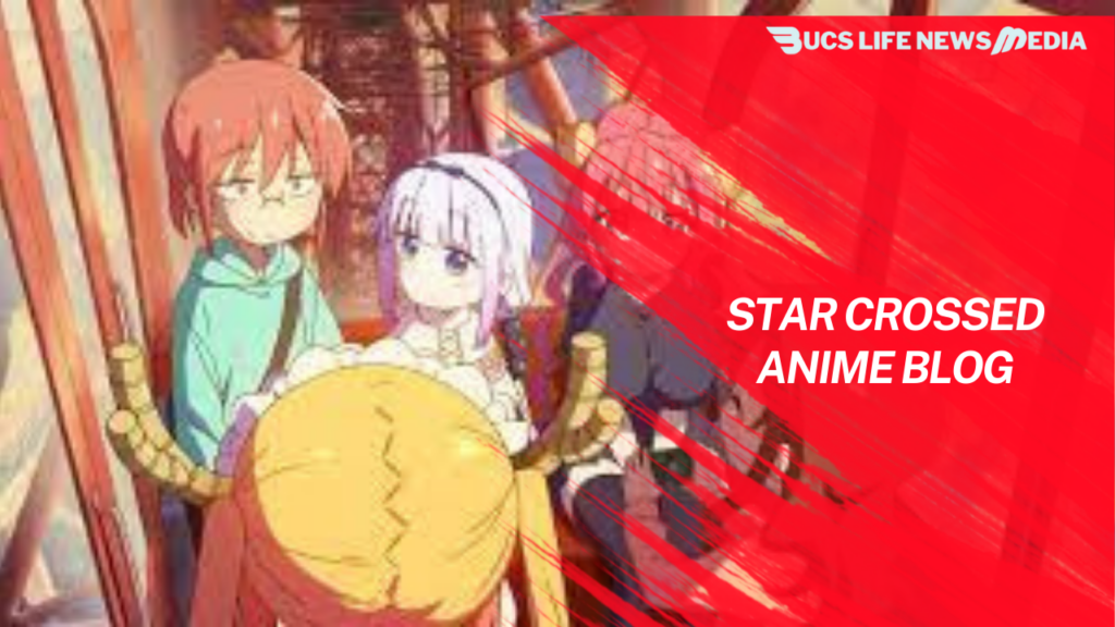 star crossed anime blog
