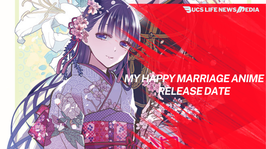 my happy marriage anime release date