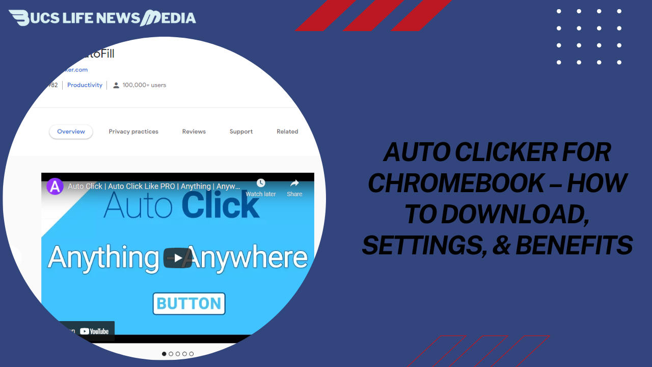 Auto Clicker For Chromebook – How To Download, Settings, & Benefits